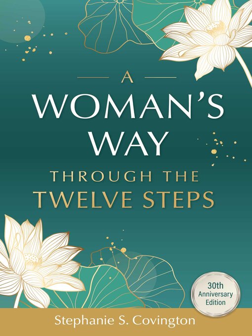 Title details for A Woman's Way through the Twelve Steps by Stephanie Convington - Wait list